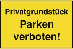 Conmetall Hinweisschild Privatgrundstück Parken verboten! 30 x 20 cm