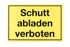 Conmetall Hinweisschild Schutt abladen verboten 30 x 20 cm
